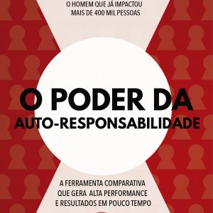 Livro O Poder da Auto-Responsabilidade Paulo Vieira